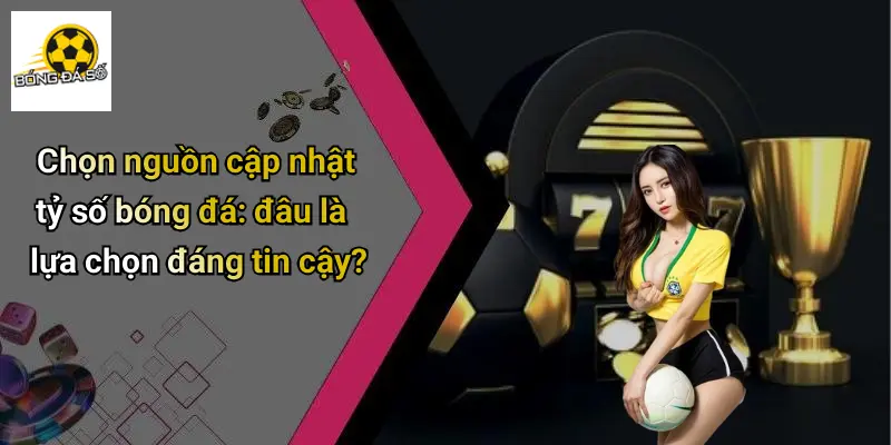 Tỷ số bóng đá 4 Tỷ số bóng đá
