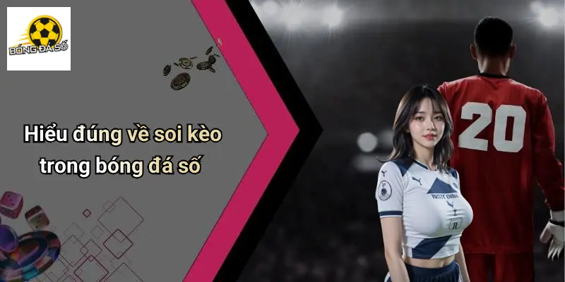 soi kèo 1 Soi Kèo