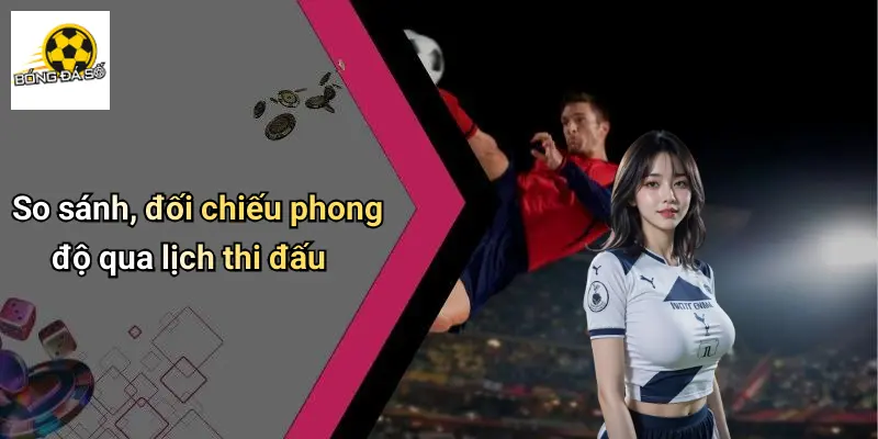 Lịch thi đấu 24 Lịch Thi Đấu