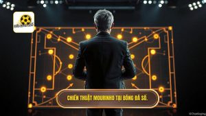  Chiến thuật Jose Mourinho: Triết lý thực dụng và nghệ thuật hắc ám